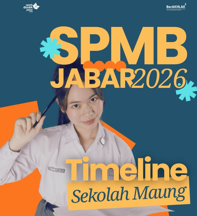 SPMB SMA SMK di Sekolah Maung 2026 Digelar, Catat Waktu dan Jalur Pendaftarannya